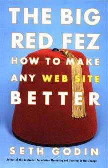 Купить The Big Red Fez: How To Make Any Web Site Better Сет Годин