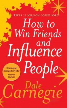 Купити How to Win Friends and Influence People Дейл Карнегі