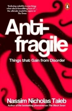 Купити Antifragile: Things that Gain from Disorder Нассім Талеб