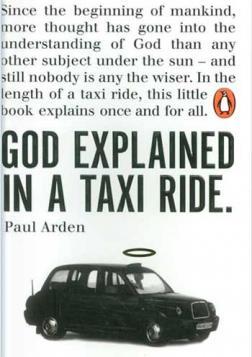 Купить Как объяснить бога за время поездки в такси Пол Арден