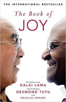 Купити The Book of Joy Його Святість Далай-лама, Дуглас Абрамс, Десмонд Туту