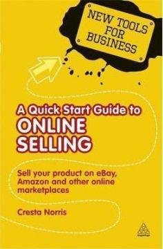 Купить A Quick Start Guide to Online Selling Креста Норрис