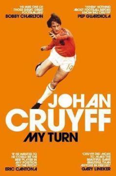Купить My Turn: The Autobiography Йохан Кройф