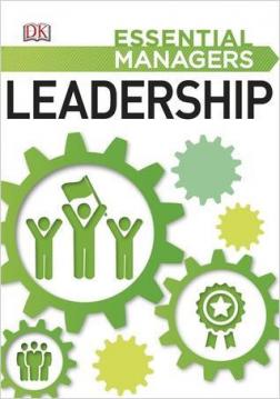 Купити Leadership. Essential Managers Колектив авторів