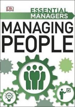 Купити Managing People. Essential Managers Колектив авторів