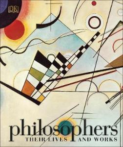 Купити Philosophers: Their Lives and Works Колектив авторів