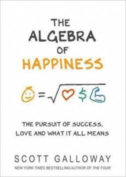 Купити The Algebra of Happiness: The pursuit of success, love and what it all means Скотт Галловей