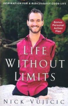 Купити Life Without Limits: Inspiration for a Ridiculously Good Life Нік Вуйчич