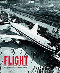 Купити Flight: The Evolution of Aviation Стівен Вулфорд, Карл Ворнер