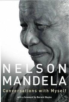 Купить Nelson Mandela "Conversations with Myself" Нельсон Мандела