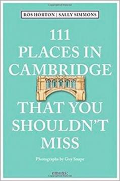 Купити 111 Places in Cambridge That You Shouldnt Miss Розалінд Хортон, Саллі Сіммонс