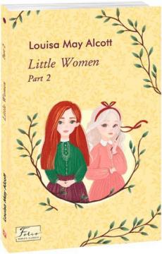 Купити Little Women. Part 2 Луїза Олкотт
