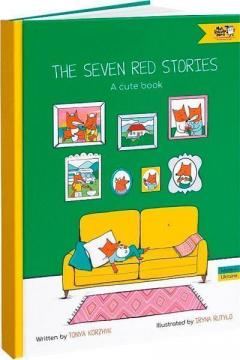 Купити The Seven Red Stories. A Cute Book Ірина Рутило, Тоня Коржик