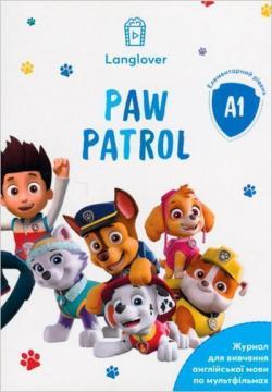 Купить Paw Patrol (A1). Журнал для вивчення англійської мови по мультфільмах Коллектив авторов