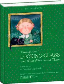 Купити Through the Looking-Glass and What Alice Found There Льюїс Керролл