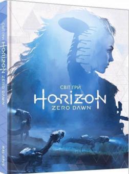 Купити Артбук Світ гри Horizon Zero Dawn Пол Девіс, Guerrilla Games