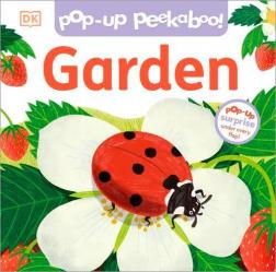 Купить Pop-Up Peekaboo! Garden Коллектив авторов