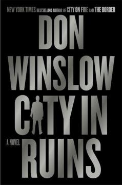 Купити The Danny Ryan Trilogy. Book 3: City in Ruins Дон Вінслоу
