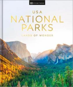 Купити USA National Parks: Lands of Wonder Колектив авторів