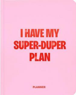 Купити Планер «I Have My Super-Duper Plan» рожевий Колектив авторів