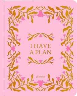 Купити Блокнот для планування «I Have a Plan» рожевий з плетінням Колектив авторів