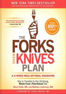 Купити Вилки вместо ножей на практике. 4-недельный пошаговый план перехода на здоровое питание Алона Пульде, Метью Ледерман