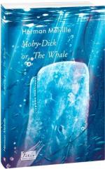 Купить Moby Dick or, The Whale Герман Мелвилл