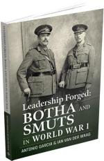 Купить Leadership Forged: Botha and Smuts in World War Антонио Гарсия